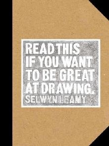 Read This if You Want to Be Great at Drawing