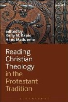 Reading Christian Theology the Protestant