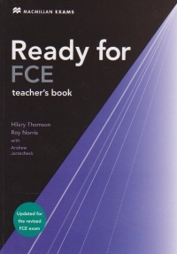 Ready for FCE : Teacher s Book