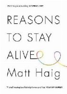 Reasons Stay Alive