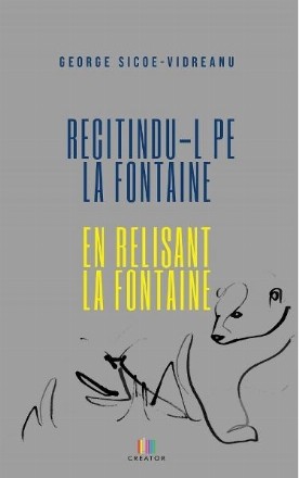 Recitindu-l pe La Fontaine. En relisant La Fontaine