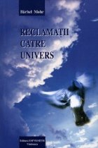 Reclamatii catre Univers