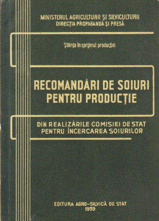 Recomandari de Soiuri pentru Productie