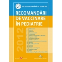 RECOMANDARI DE VACCINARE IN PEDIATRIE