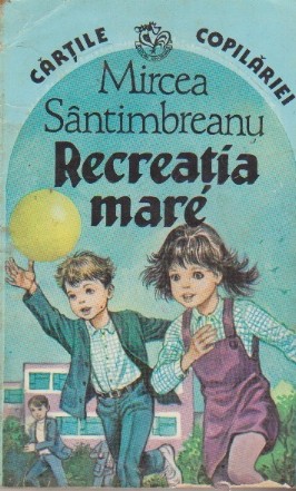 Recreatia Mare