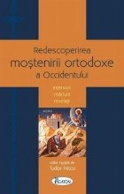 Redescoperirea mostenirii ortodoxe Occidentului