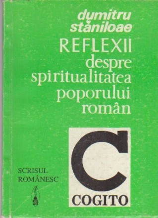 Reflexii despre Spiritualitatea Poporului Roman