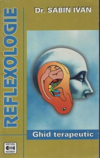 Reflexologie - ghid terapeutic