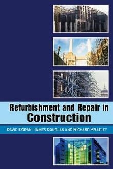 Refurbishment and Repair in Construction