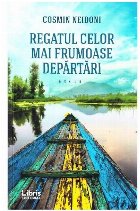 Regatul celor mai frumoase departari