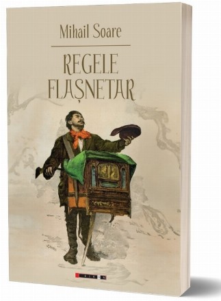 Regele flaşnetar : roman