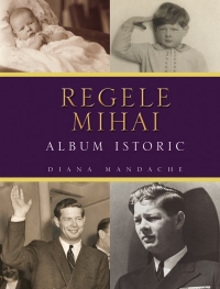 Regele Mihai. Album istoric