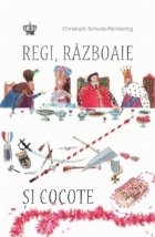 Regi razboaie cocote