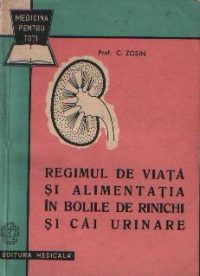 Regimul de viata si alimentatia in bolile de rinichi si cai urinare