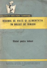 Regimul de viata si alimentatia in bolile de rinichi - Sfaturi pentru bolnavi