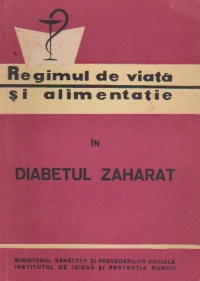 Regimul de viata si alimentatie in diabetul zaharat