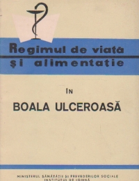 Regimul de viata si alimentatie in boala ulceroasa