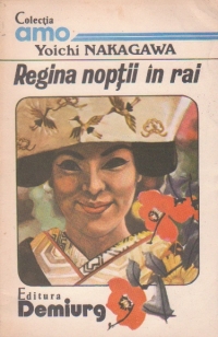 Regina noptii in rai