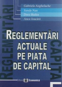 Reglementari actuale pe piata de capital