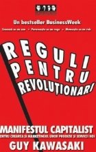 Reguli pentru revolutionari Manifestul capitalist