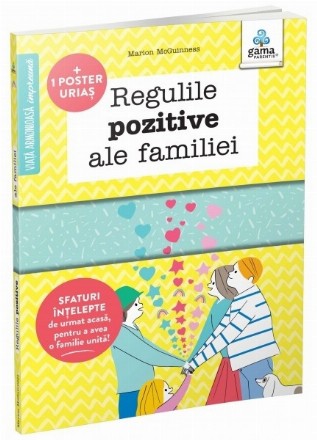 Regulile pozitive ale familiei