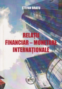 Relatii financiar-monetare internationale