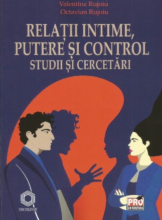 Relatii intime, putere si control. Studii si cercetari