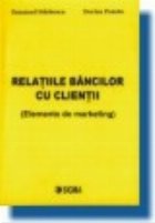 Relatiile bancilor clientii (Elemente marketing)