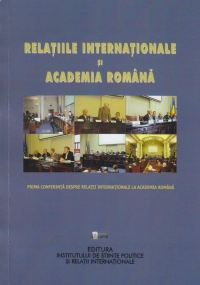 Relatiile internationale si Academia Romana