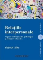 Relatiile interpersonale Aspecte institutionale psihologice