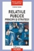 Relatiile publice: principii strategii