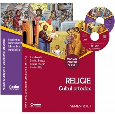 Religie. Cultul ortodox. Manual pentru clasa I (sem. I şi al II-lea)