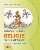 Religie Cultul ortodox Manual pentru