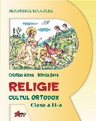 Religie Cultul ortodox Manual pentru