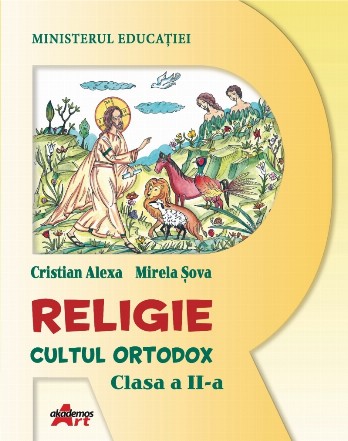 Religie. Cultul ortodox. Manual pentru clasa a II-a