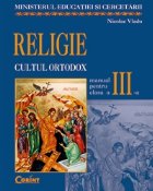 RELIGIE - CULTUL ORTODOX clasa a III-a