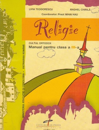 Religie - cultul ortodox (manual pentru clasa a III-a)