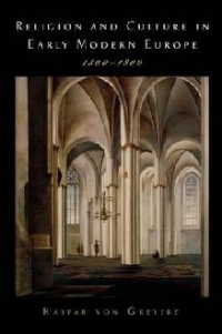 Religion and culture in early modern europe, 1500-1800