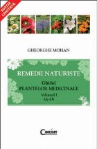 REMEDII NATURISTE GHIDUL PLANTELOR MEDICINALE