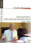 Renasterea Diplomatiei Romanesti 1994-1996