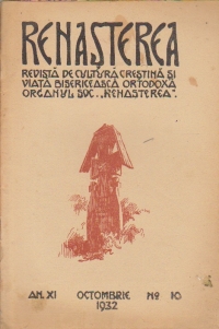 Renasterea - Revista de cultura crestina si viata bisericeasca ortodoxa, Octombrie 1932