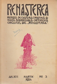 Renasterea - Revista de cultura crestina si viata bisericeasca ortodoxa, Martie 1934