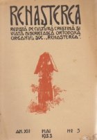 Renasterea - Revista de cultura crestina si viata bisericeasca ortodoxa, Mai 1933