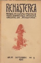 Renasterea - Revista de cultura crestina si viata bisericeasca ortodoxa, Septembrie 1932