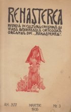 Renasterea - Revista de cultura crestina si viata bisericeasca ortodoxa, Martie 1935