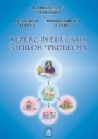 REPERE IN EDUCATIA COPIILOR PROBLEMA