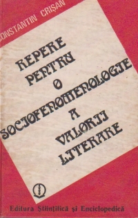 Repere pentru o sociofenomenologie a valorii literare