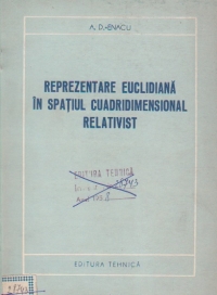 Reprezentare euclidiana in spatiul cuadrimensional relativist