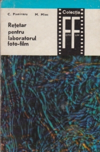 Retetar pentru laboratorul foto-film - Solutii pentru materiale fotosensibile alb-negru