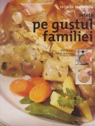 Retete pe gustul familiei